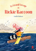 Grand voyage de Rickie Raccoon (Le)